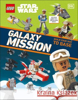 Lego Star Wars Galaxy Mission: With More Than 20 Building Ideas! DK 9780744084597 DK Publishing (Dorling Kindersley)