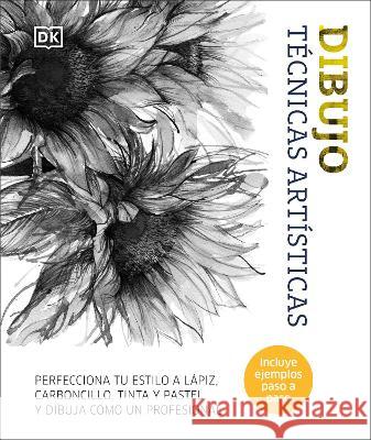 Dibujo: Tecnicas Artisticas DK 9780744088977 DK Publishing (Dorling Kindersley)