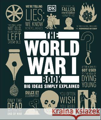 The World War I Book Dk 9780744091977 DK Publishing (Dorling Kindersley)