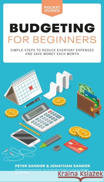 Budgeting for Beginners Jennifer Basy 9780744092479 Alpha Books