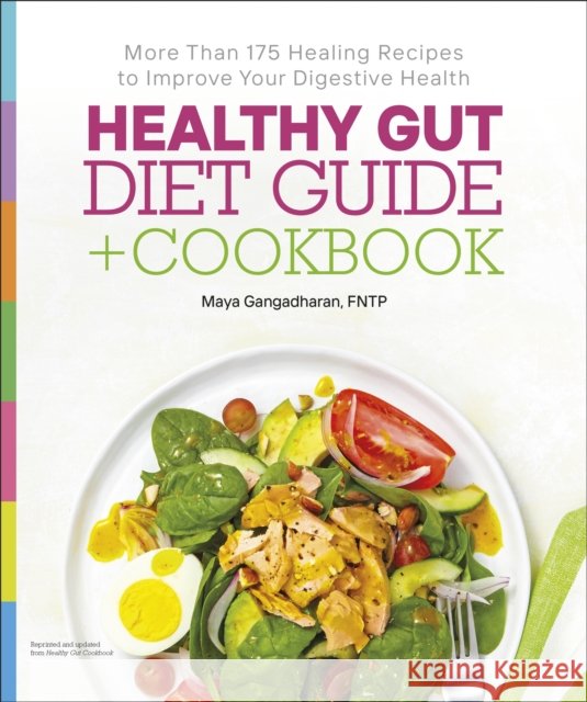 Healthy Gut Diet Guide + Cookbook Maya, NTP Gangadharan 9780744092509