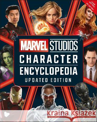 Marvel Studios Character Encyclopedia Updated Edition Kelly Knox Adam Bray 9780744092639 DK Publishing (Dorling Kindersley)
