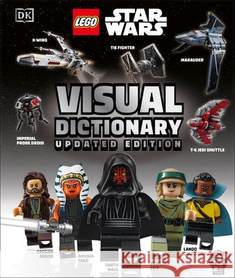 Lego Star Wars Visual Dictionary (Library Edition): Without Minifigure Elizabeth Dowsett 9780744092660