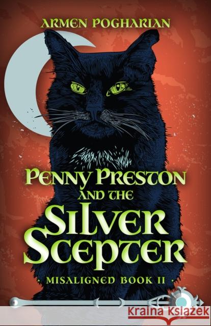 Penny Preston and the Silver Scepter Armen Pogharian 9780744302172