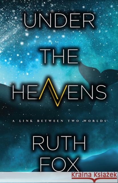 Under the Heavens: Volume 1 Fox, Ruth 9780744304763 Camcat Books