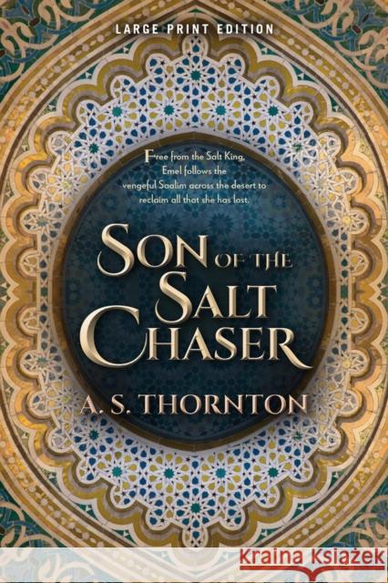 Son of the Salt Chaser: Volume 2 Thornton, A. S. 9780744306378 Camcat Books