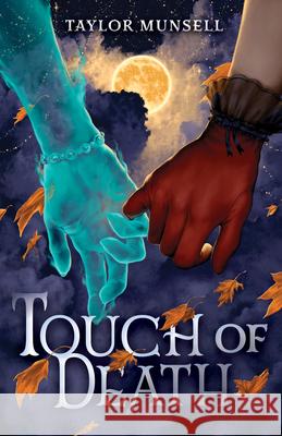 Touch of Death Taylor Munsell 9780744310245 Camcat Books