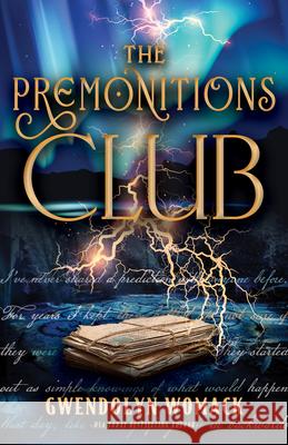 The Premonitions Club Gwendolyn Womack 9780744311266