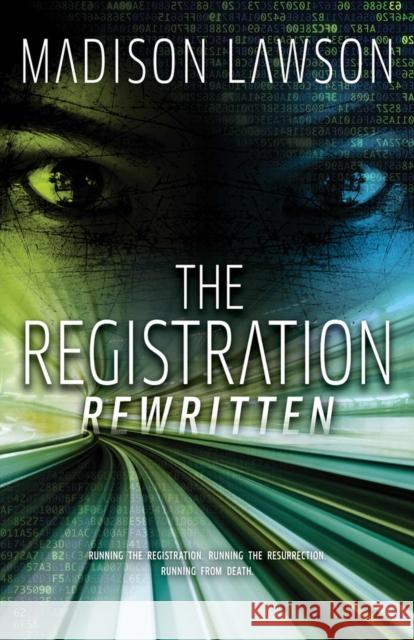 The Registration Rewritten Madison Lawson 9780744311747