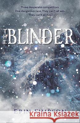 The Blinder Erin Simpson 9780744312409 Camcat Books