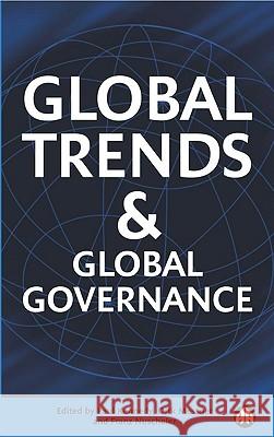 Global Trends and Global Governance Paul M. Kennedy Dirk Messner Franz Nuscheler 9780745317502