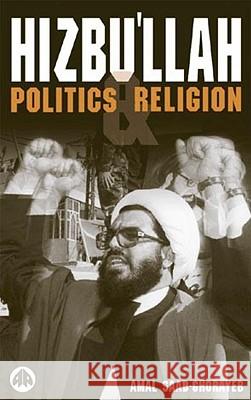 Hizbu'llah: Politics And Religion Saad-Ghorayeb, Amal 9780745317922