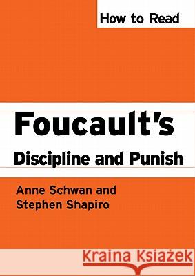 How To Read Foucault's Discipline And Punish Schwan, Anne 9780745329802