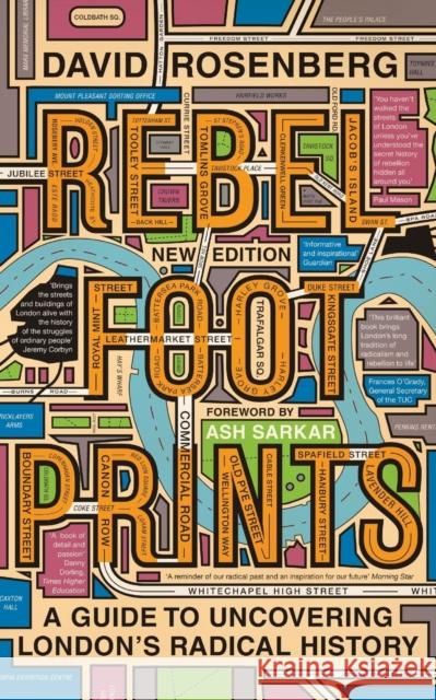 Rebel Footprints: A Guide to Uncovering London's Radical History David Rosenberg 9780745338552