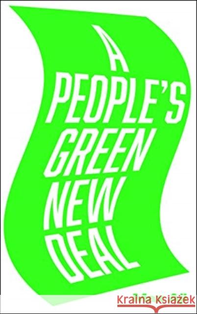 A People's Green New Deal Max Ajl 9780745341750 Pluto Press