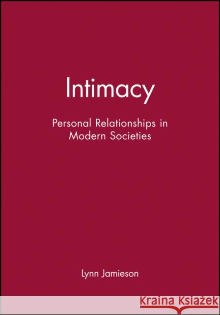 Intimacy Jamieson, Lynn 9780745615738