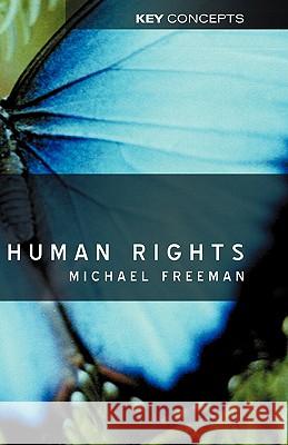 Human Rights Michael Freeman 9780745623559