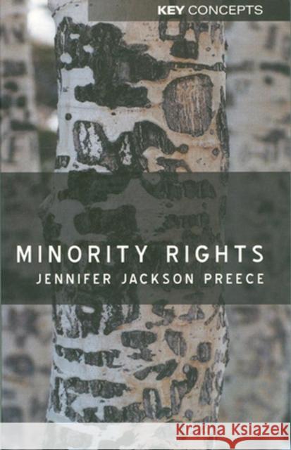 Minority Rights: Between Diversity and Community Preece, Jennifer Jackson 9780745623955