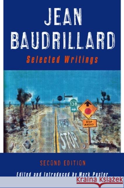 Jean Baudrillard : Selected Writings Mark Poster 9780745624525 0