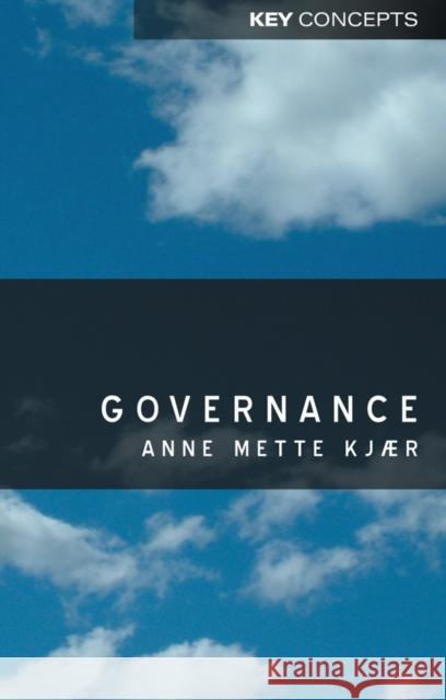 Governance Anne Mette Kjaer 9780745629797