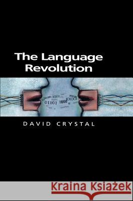 The Language Revolution: Sex and Violence Crystal, David 9780745633138 0