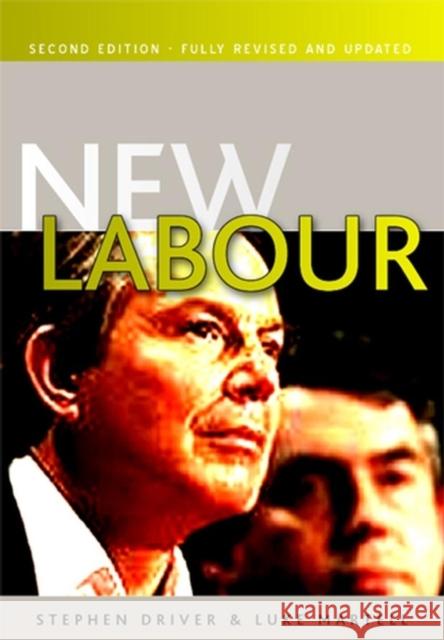 New Labour Stephen Driver Luke Martell Luke Martell 9780745633305 Polity Press