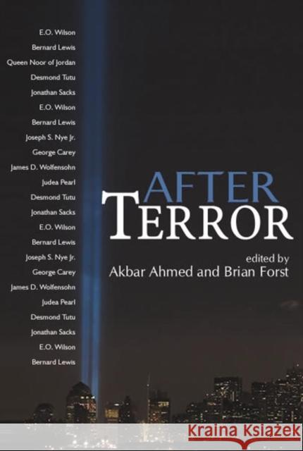 After Terror: Promoting Dialogue Among Civilizations Ahmed, Akbar S. 9780745635019