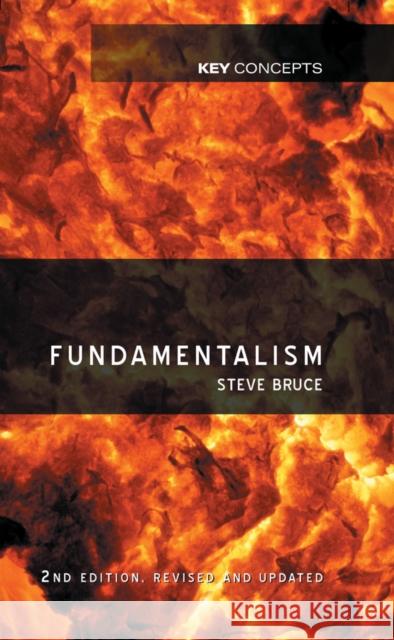Fundamentalism Steve Bruce 9780745640754