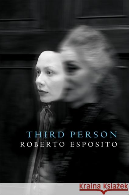 The Third Person Esposito, Roberto 9780745643977