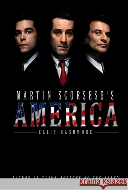 Martin Scorsese's America  Cashmore 9780745645230 0