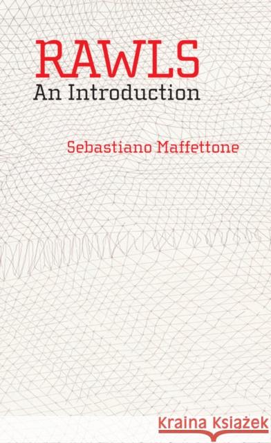 Rawls: An Introduction Maffettone, Sebastiano 9780745646510 0