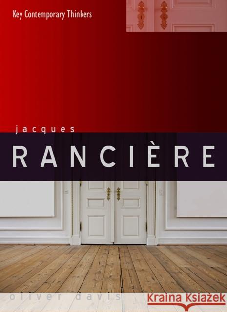 Jacques Rancière Davis, Oliver 9780745646558