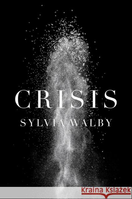 Crisis Walby, Sylvia 9780745647609