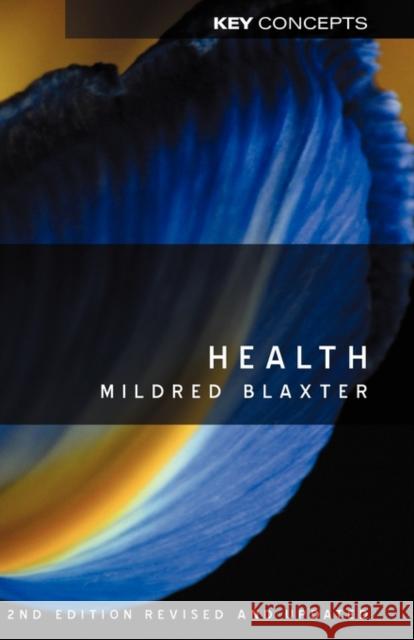 Health Mildred Blaxter 9780745648453 Polity Press