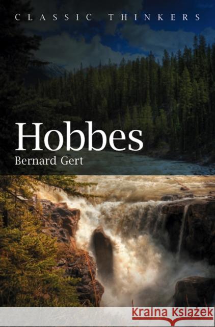 Hobbes: Prince of Peace Gert, Bernard 9780745648811 Polity Press