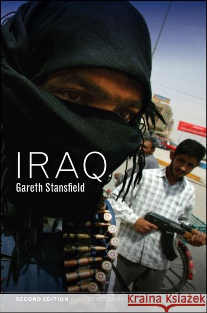 Iraq: People, History, Politics Stansfield, G 9780745649306 John Wiley & Sons