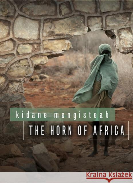 The Horn of Africa Mengisteab, Kidane 9780745651217