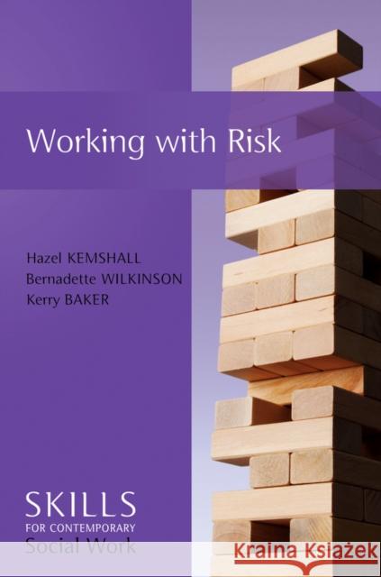 Working with Risk Kemshall, Hazel 9780745651989