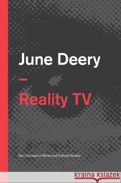 Reality TV Deery, June 9780745652436