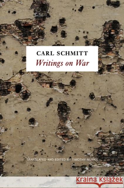 Writings on War Carl Schmitt 9780745652979