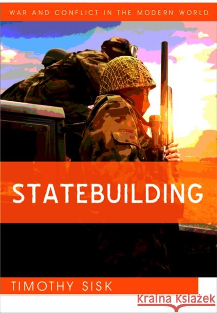 Statebuilding Timothy Sisk 9780745661599