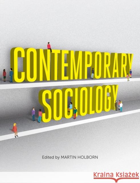 Contemporary Sociology Holborn, Martin; Drake, Michael; Skeggs, Beverley 9780745661827 John Wiley & Sons