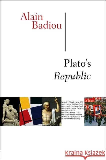 Plato's Republic Alain Badiou   9780745662145 Polity Press