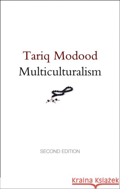 Multiculturalism Modood, Tariq 9780745662862
