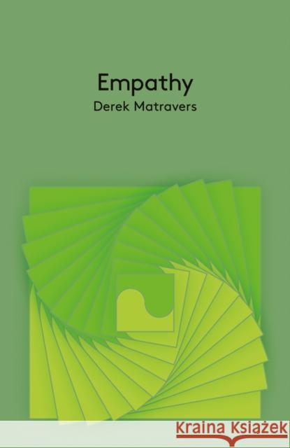 Empathy Matravers, Derek 9780745670751 John Wiley & Sons