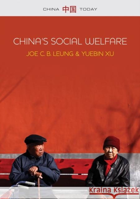 China's Social Welfare: The Third Turning Point Leung, Joe C. B. 9780745680576 John Wiley & Sons
