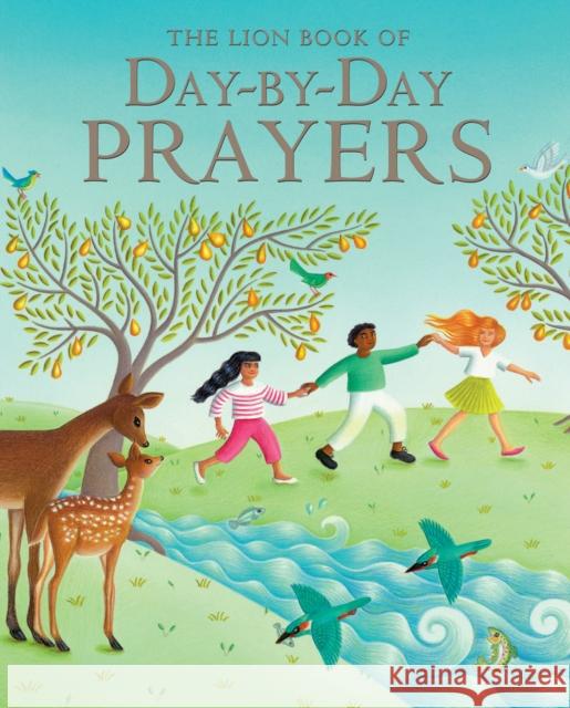 The Lion Book of Day-By-Day Prayers Mary Joslin 9780745949420