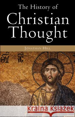 The History of Christian Thought Lion Publishing 9780745950938 LION PUBLISHING PLC (ADULTS)