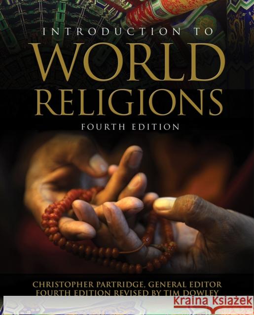 Introduction to World Religions Tim Dowley 9780745956879 LION PUBLISHING PLC (ADULTS)