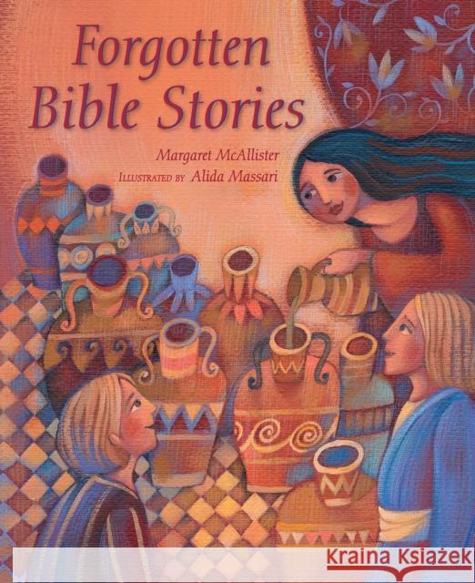 Forgotten Bible Stories Margaret McAllister Alida Massari 9780745965208